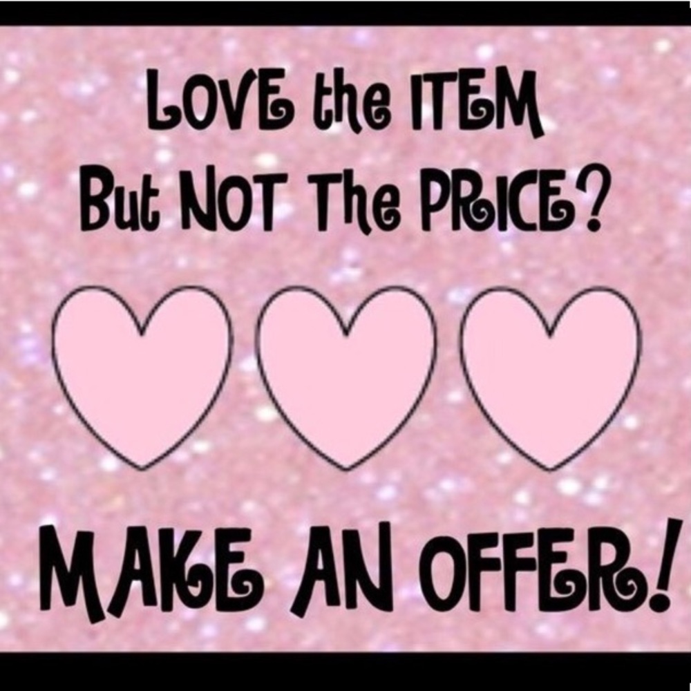 MAKE AN OFFER!